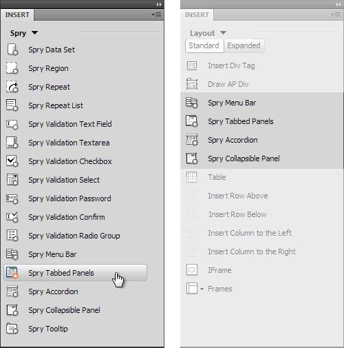 In the Insert panel, you can identify a Spry icon by the starburst in the button's lower-right corner. It's even easier to distinguish them from other buttons if, from the Insert Panel's category menu, you choose Color Icons—this changes the drab gray starburst to a bright orange. (You can also display the Insert Panel as a toolbar at the top of your screen as described in the note on page 527.)