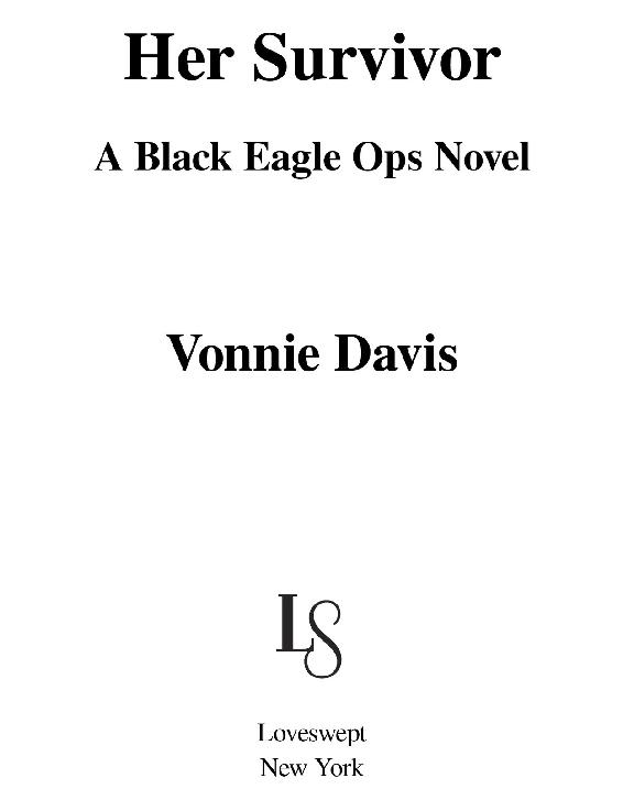 Her Survivor A Black Eagle Ops Novel Vonnie Davis Loveswept New York