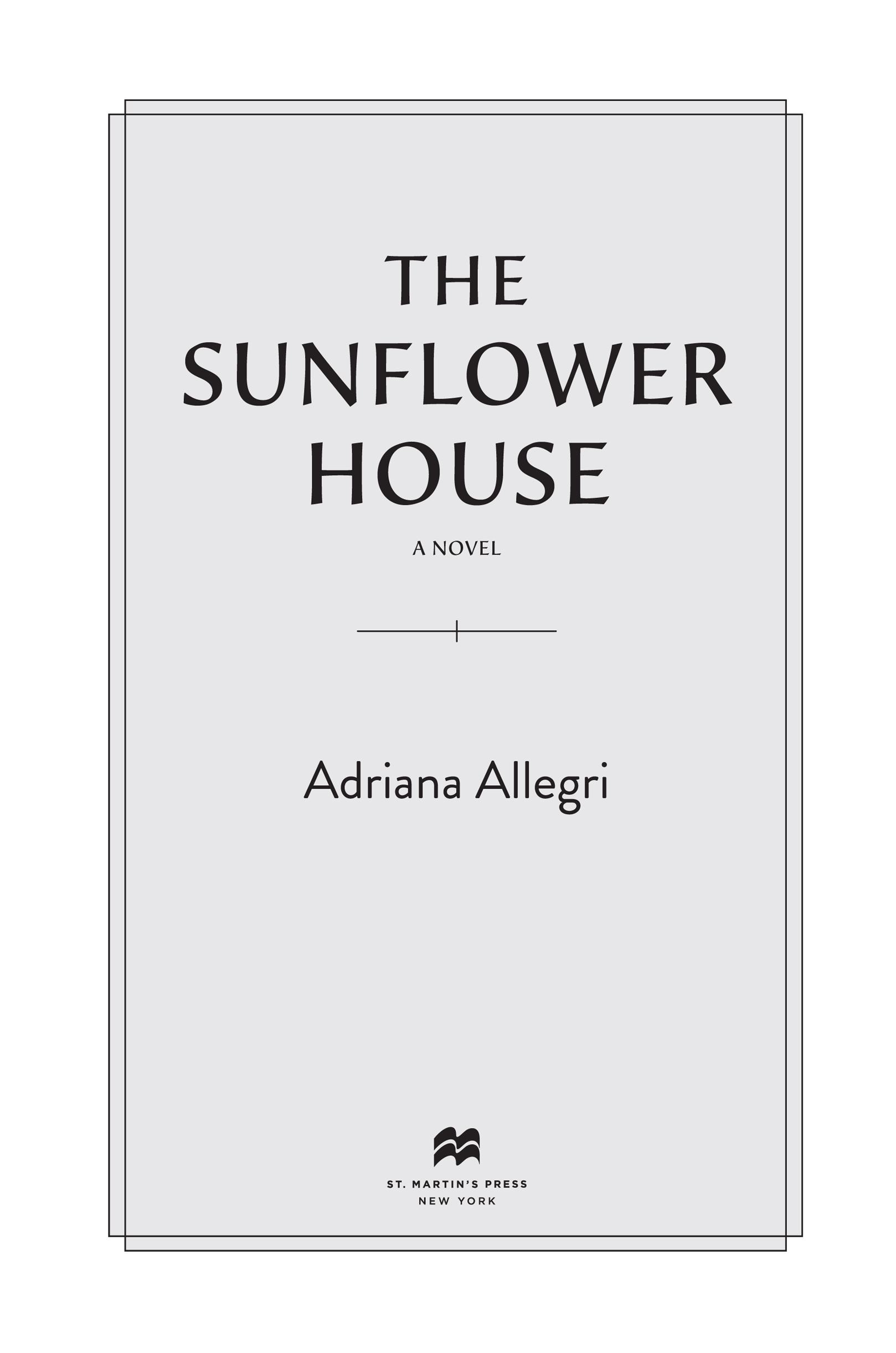 The Sunflower House by Adriana Allegri