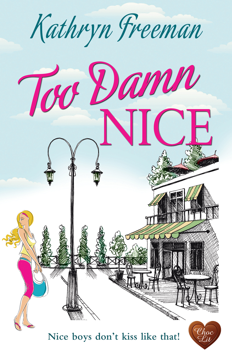 Front cover of Too Damn Nice