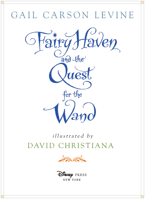 Fairy Haven and the Quest for the Wand