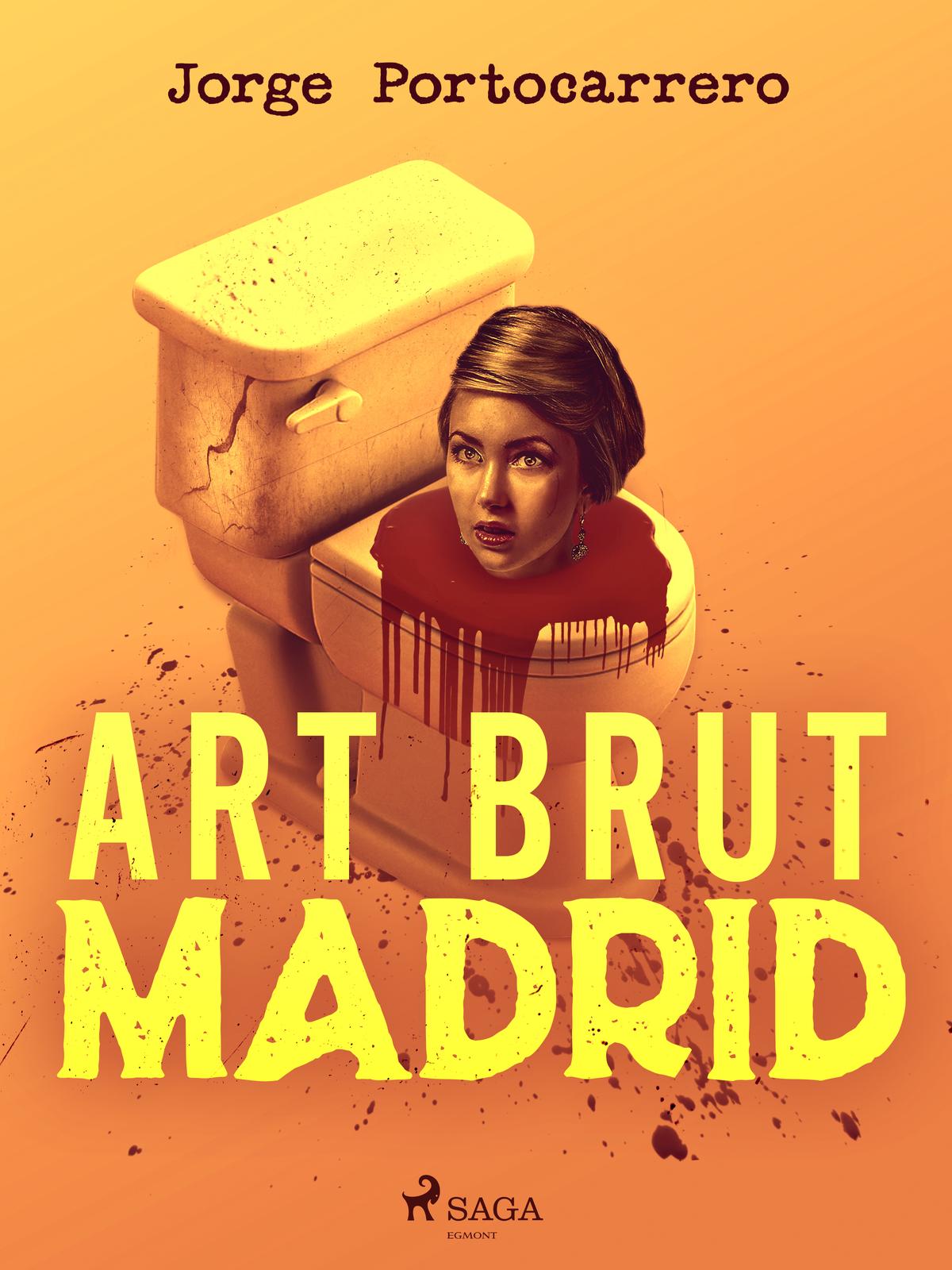 Cover: Art brut Madrid by Jorge Portocarrero