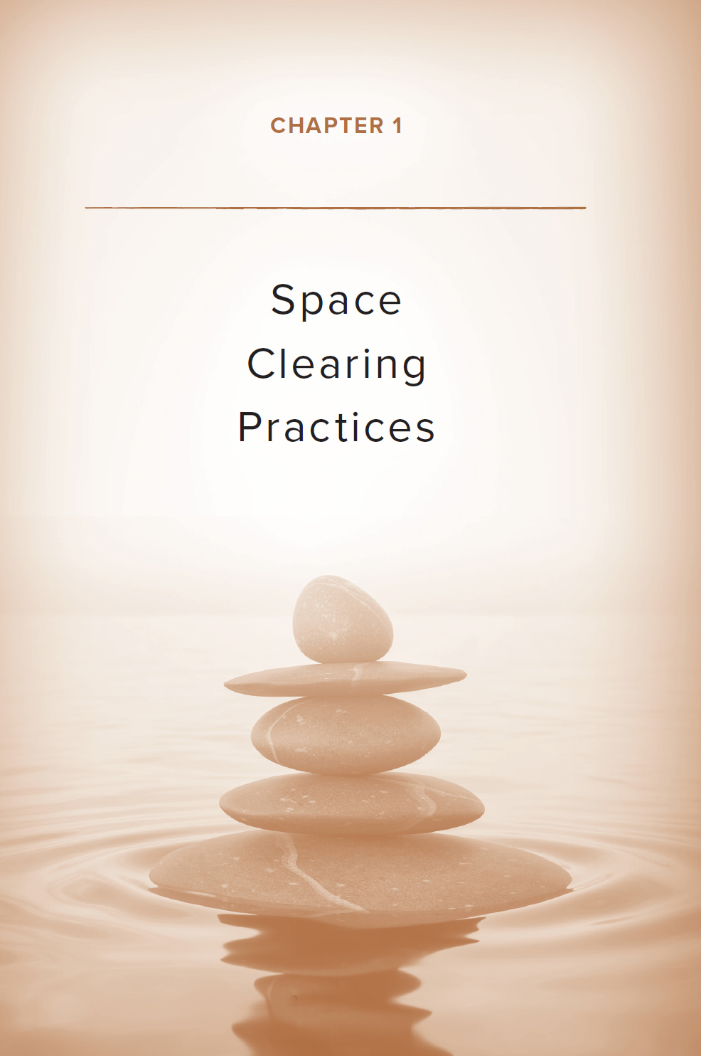 Chapter 1: Space Clearing Practices