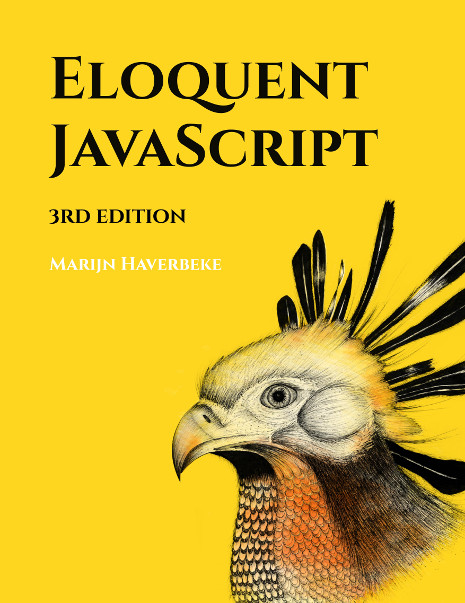 Eloquent JavaScript 3rd edition