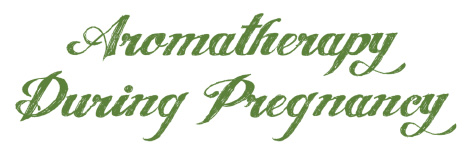 Chapter - Aromatherapy During Pregnancy.tif