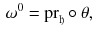 $$\begin{aligned} \omega ^0 = {{\mathrm{pr}}}_{\mathfrak h} \circ \theta , \end{aligned}$$