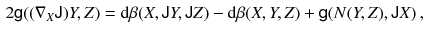 $$\begin{aligned} 2 {{\textsf {g}}}((\nabla _X {{\textsf {J}}}) Y, Z) = \mathrm {d}\beta (X, {{\textsf {J}}}Y, {{\textsf {J}}}Z) - \mathrm {d}\beta (X, Y, Z) + {{\textsf {g}}}(N(Y, Z), {{\textsf {J}}}X) \, , \end{aligned}$$