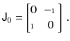 $$ {{{\textsf {J}}}_0} = \begin{bmatrix}0&- {\mathbbm {1}} \\ {\mathbbm {1}}&0 \end{bmatrix}\, . $$