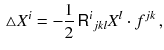 $$\begin{aligned} \triangle X^i=-\frac{1}{2}\, {{\textsf {R}}}^{i}{}_{jkl}X^l\cdot f^{jk}\,, \end{aligned}$$