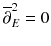 $$\overline{\partial }_E^2 = 0$$