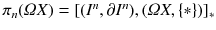 $$\pi _n(\varOmega X) = [(I^n,\partial I^n),(\varOmega X , \{*\})]_*$$