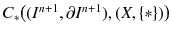 $$C_*\big ((I^{n+1},\partial I^{n+1}),(X,\{*\})\big )$$