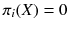 $$\pi _i(X) = 0$$