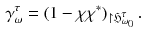 $$\begin{aligned} \gamma _\omega ^\tau = (1 - \chi \chi ^*)_{\upharpoonright \mathfrak H_{\omega _0}^\tau }\,. \end{aligned}$$