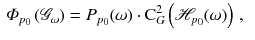 $$\begin{aligned} \varPhi _{p_0}\left( {\mathscr {G}}_\omega \right)&= P_{p_0} (\omega ) \cdot \mathrm C_G^2\left( {\mathscr {H}}_{p_0}(\omega ) \right) \, ,\end{aligned}$$