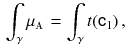 $$\begin{aligned} \int _\gamma \mu _{\mathbbm {A}} = \int _\gamma t({{\mathsf {c}}}_1) \, , \end{aligned}$$