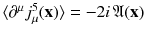 $$\langle \partial ^\mu j^5_\mu (\mathbf {x})\rangle = -2 i \, \mathfrak A (\mathbf {x})$$