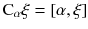 $$\mathrm C_\alpha \xi = [\alpha ,\xi ]$$