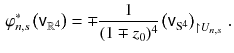 $$\begin{aligned} \varphi _{n,s}^* \left( {{\mathsf {v}}}_{{\mathbb {R}}^4} \right) = \mp \frac{1}{(1 \mp z_0)^4} \left( {{\mathsf {v}}}_{\mathrm S^4}\right) _{\upharpoonright U_{n,s}} \, . \end{aligned}$$