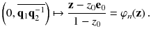 $$ \left( 0, \overline{\mathbf {q}_1 \mathbf {q}_2^{-1}} \right) \mapsto \frac{\mathbf {z} - z_0 \mathbf {e}_0}{1 - z_0 } = \varphi _n (\mathbf {z}) \, . $$