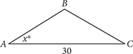 Triangle ABC, with angle A labeled as X. Side AC has length of 30.