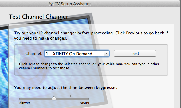 **Figure 120:** Test your IR blaster settings on multiple channels with different numbers of digits, like channel 1, channel 23, and channel 600. Also, try adjusting the time between key presses for faster response times.