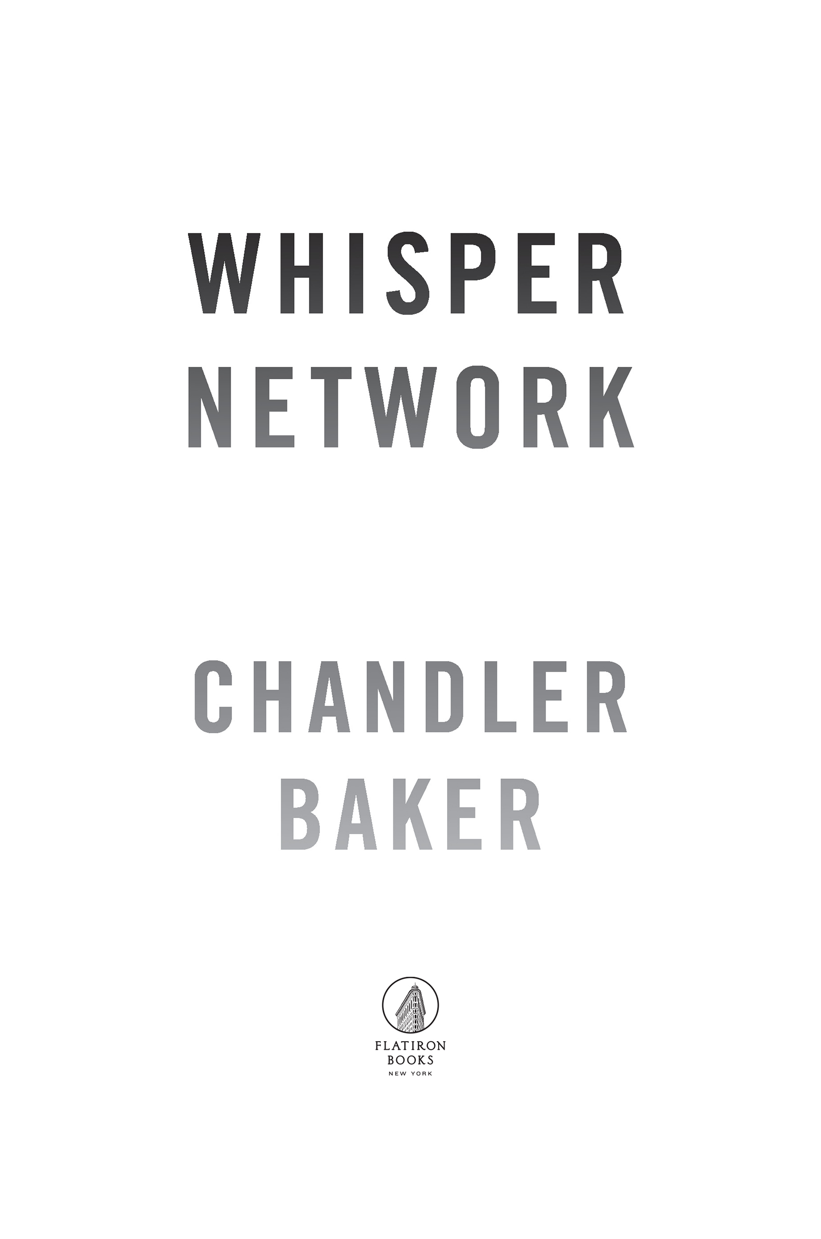 Whisper Network by Chandler Baker