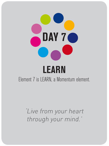 Day 7: Learn - Element 7 is learn, a momentum element