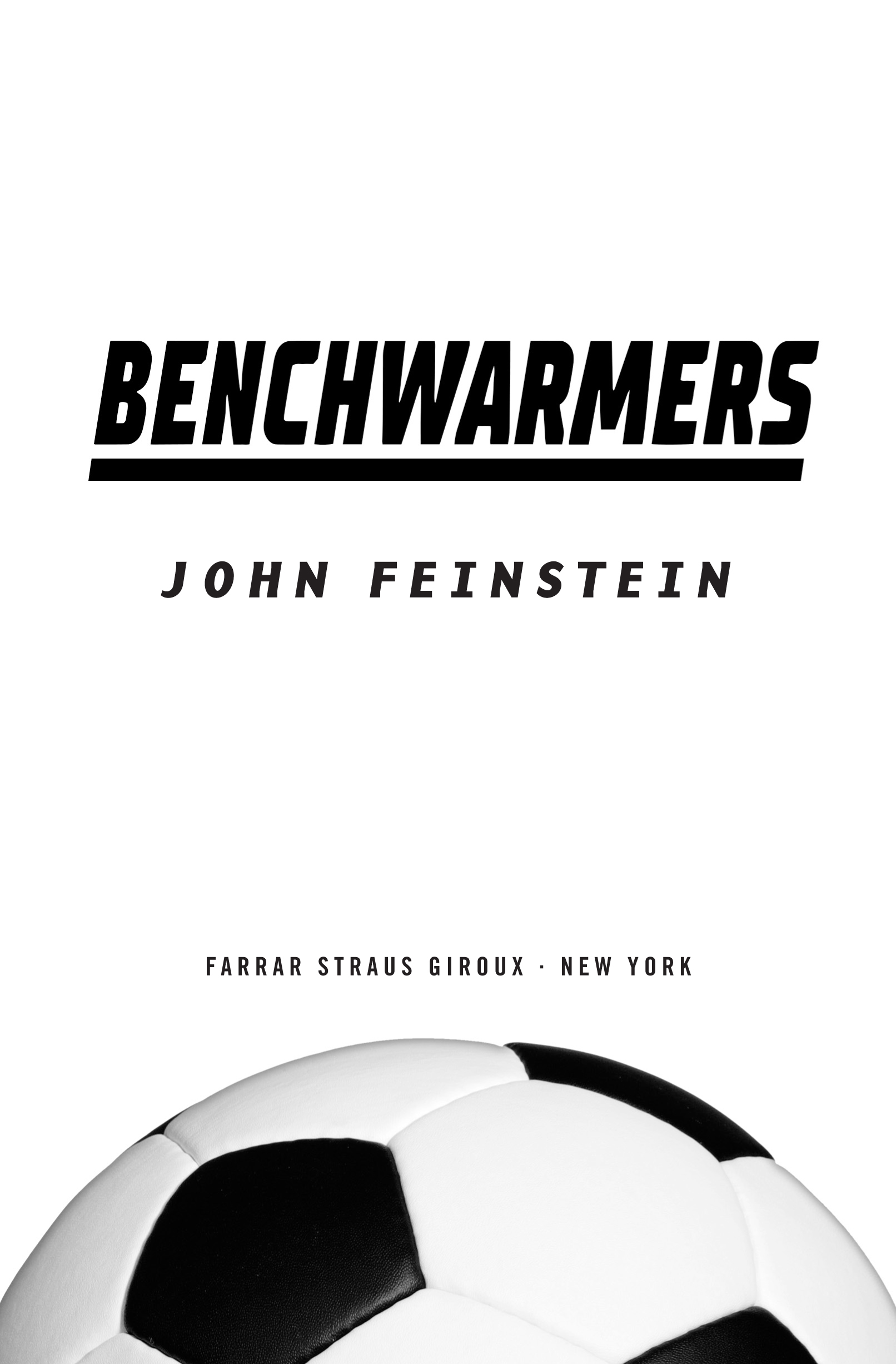 Benchwarmers by John Feinstein