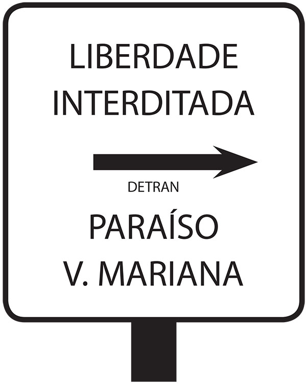 Liberdade interditada