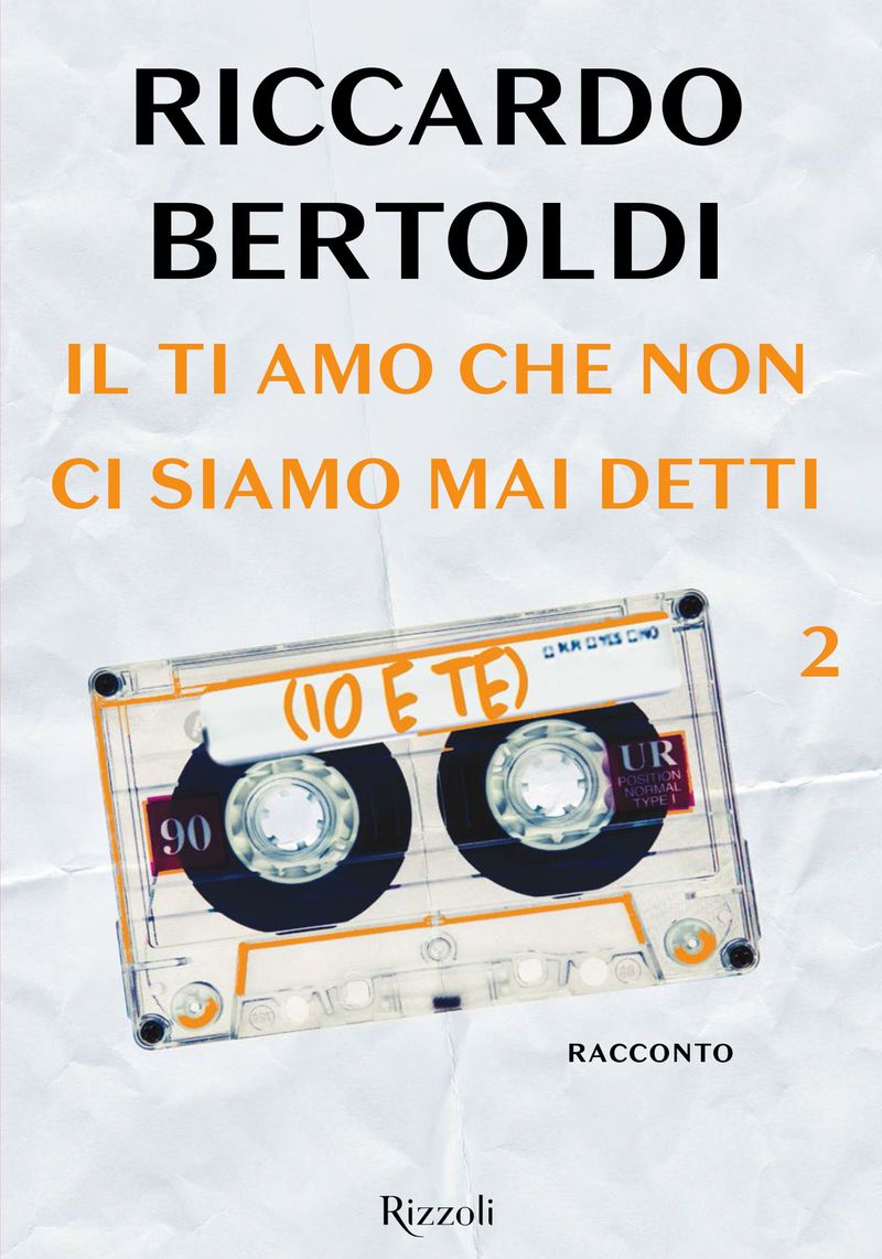 Copertina. «Il ti amo che non ci siamo mai detti (io e te)» di Riccardo Bertoldi