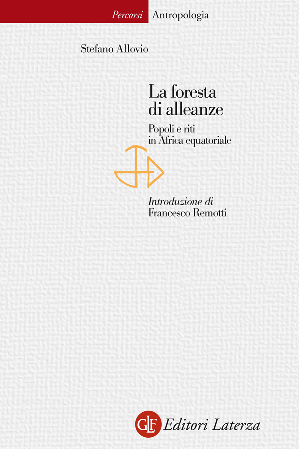 Copertina: Stefano Allovio - La foresta di alleanze