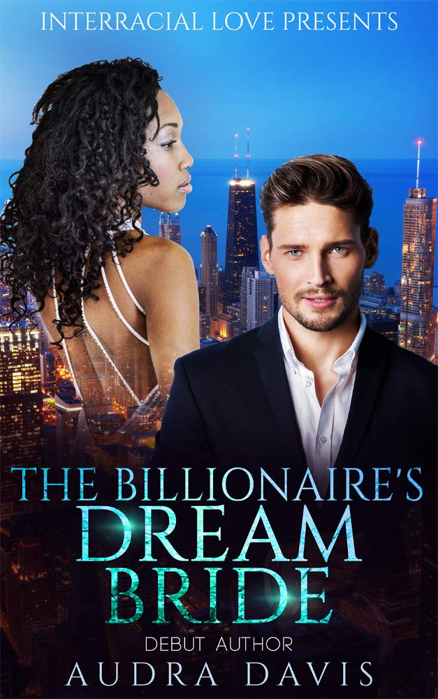 Download The Billionaire’s Dream Bride! Free On Kindle Unlimited!