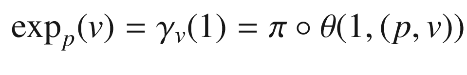 $$\begin{aligned} \exp _p(v) = \gamma _v(1) = \pi \circ \theta (1,(p, v)) \end{aligned}$$