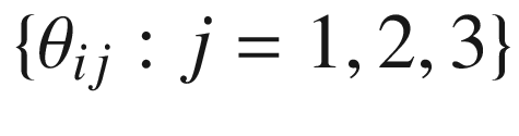 $$\{\theta _{ij}: j=1,2,3\}$$