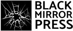 Black Mirror Press