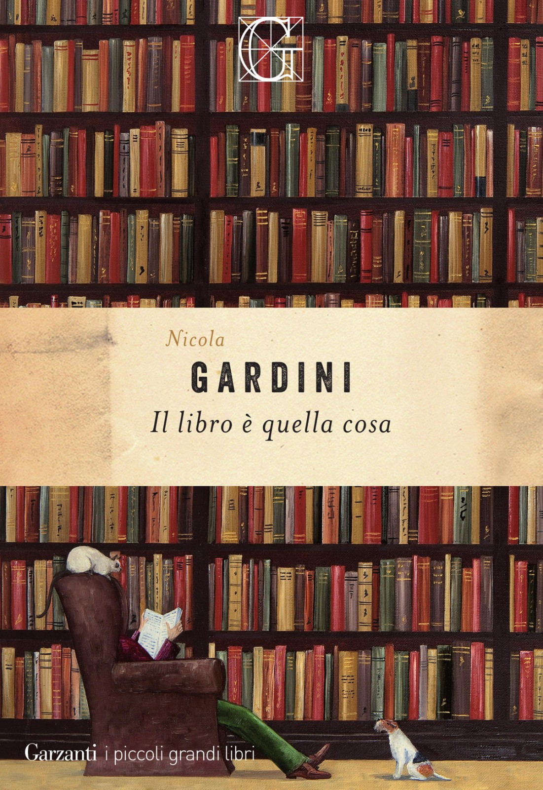 Nicola Gardini: Il libro è quella cosa – Garzanti