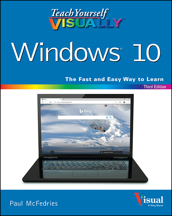 Cover: Teach Yourself VISUALLY Windows 10, 3rd Edition by Paul McFedries