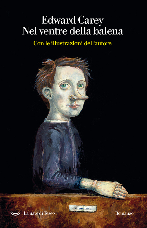 Copertina del libro «Nel ventre della balena» di Edward Carey, La nave di Teseo Editore, collana Oceani