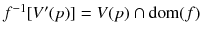 $$f^{-1}[V'(p)]=V(p)\cap \mathrm {dom}(f)$$