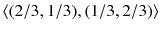 $$\langle (2/3, 1/3), (1/3, 2/3)\rangle $$