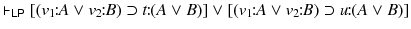 $$\vdash _\textsf {LP}[(v_1\!\!:\!\!A\vee v_2\!\!:\!\!B)\supset t\!\!:\!\!(A\vee B)] \vee [(v_1\!\!:\!\!A\vee v_2\!\!:\!\!B)\supset u\!\!:\!\!(A\vee B)]$$