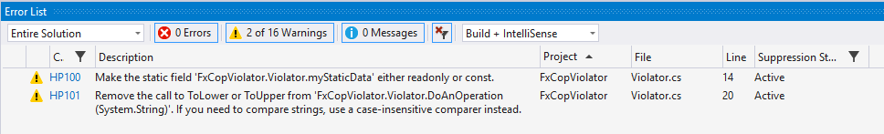 Custom FxCop warnings will show up in the Error List pane, just like other build and code analysis issues.