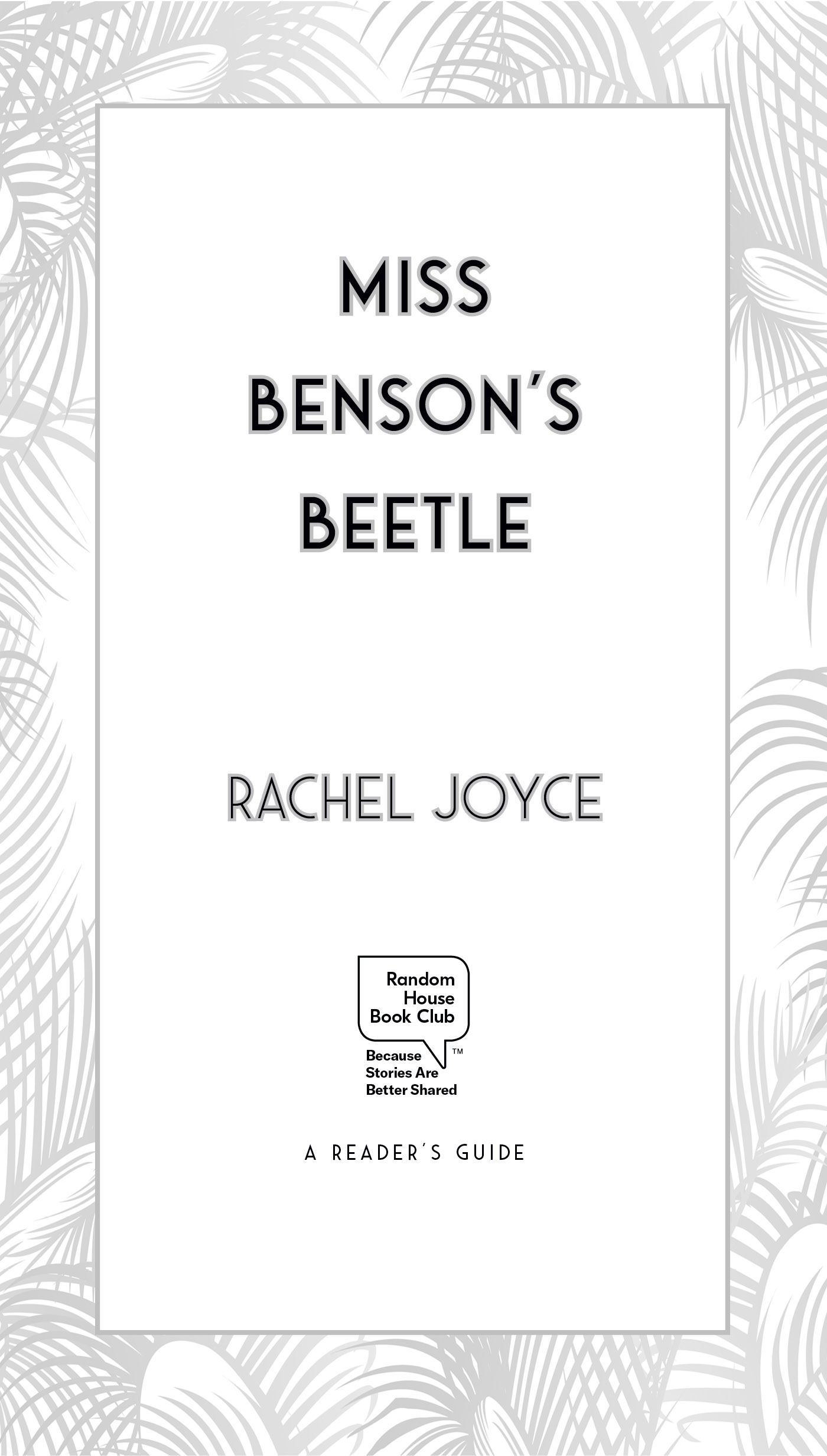 Miss Benson’s Beetle Rachel Joyce A Reader’s Guide