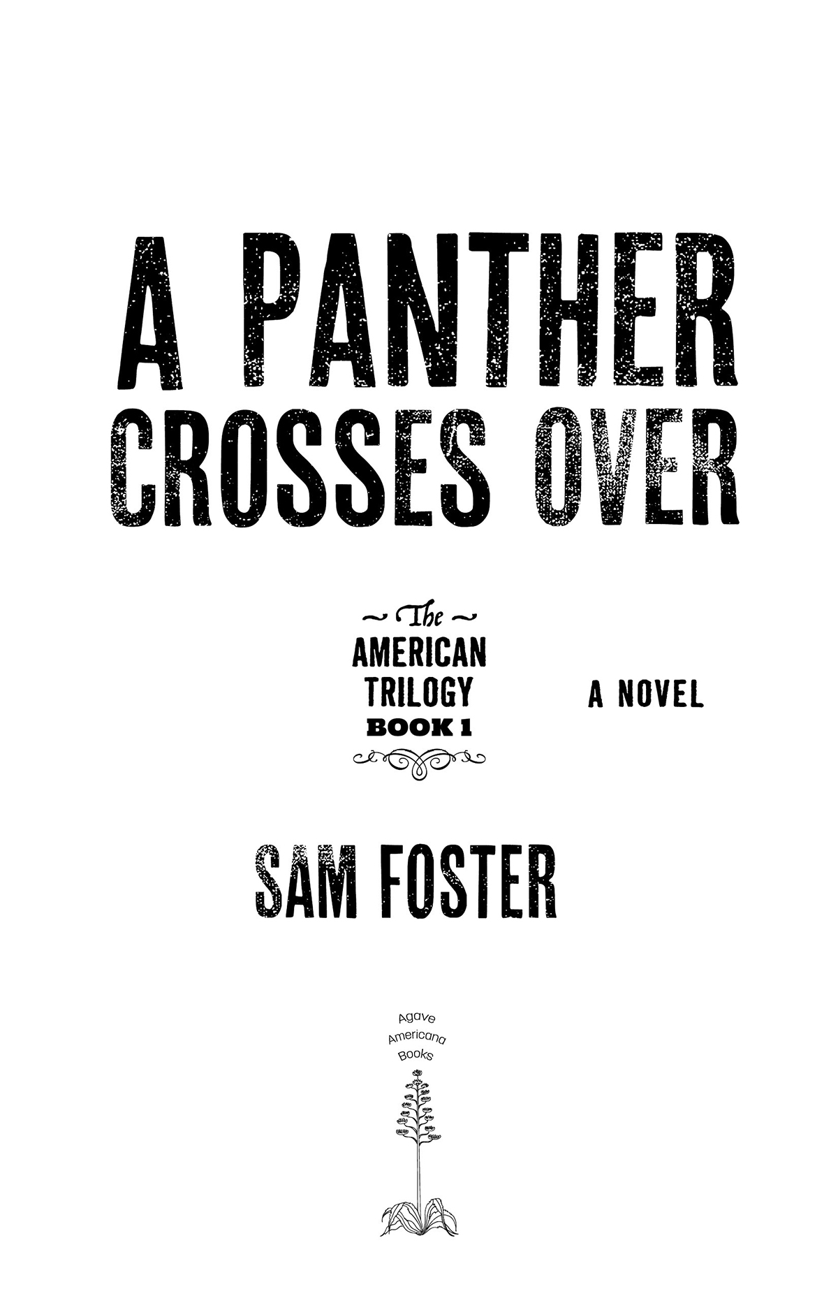 A Panther Crosses Over title page