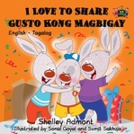 Macintosh HD:Users:innanusinskyshmuilov:Disk:Inna:My books:My books:small images:website:Share:Tagalog:I-Love-to-Share-English-Tagalog-Bilingual-kids-picture-bunnies-book-Shelley-Admont-cover.jpg