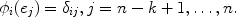 
$${\phi }_{i}({e}_{j}) = {\delta }_{ij},j = n - k + 1,\ldots,n.$$
