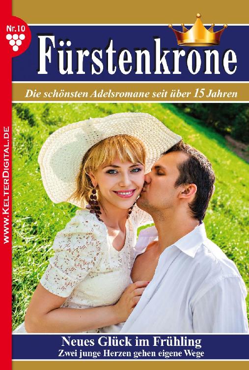 Fürstenkrone 1 – Staffel