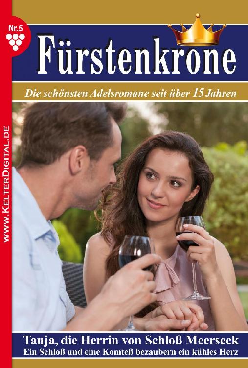 Fürstenkrone 1 – Staffel