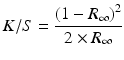 
$$ K/S=\frac{{\left(1-{R}_{\infty}\right)}^2}{2\times {R}_{\infty }} $$
